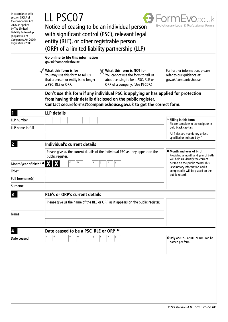 LL PSC07 Notice of ceasing to be an individual person with significant control PSC relevant legal entity RLE or other registrable person ORP of a limited liability partnership LLP Section 790M and 790ZA of the Companies Act 2006 preview