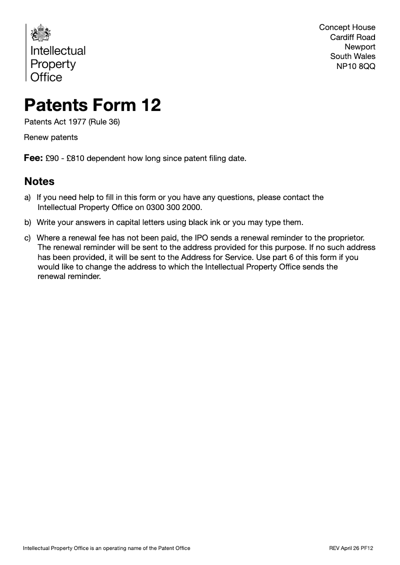 Patents Form 12 Payment of renewal fee and additional fee for late payment Patents Act 1977 Rule 36 preview